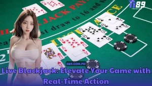 Live Blackjack Elevate Your Game with Real-Time Action